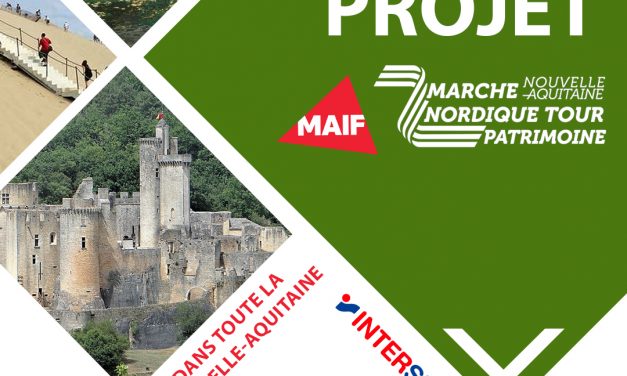 Appel à projet, MAIF Marche Nordique Tour Patrimoine 2023, à vos candidatures