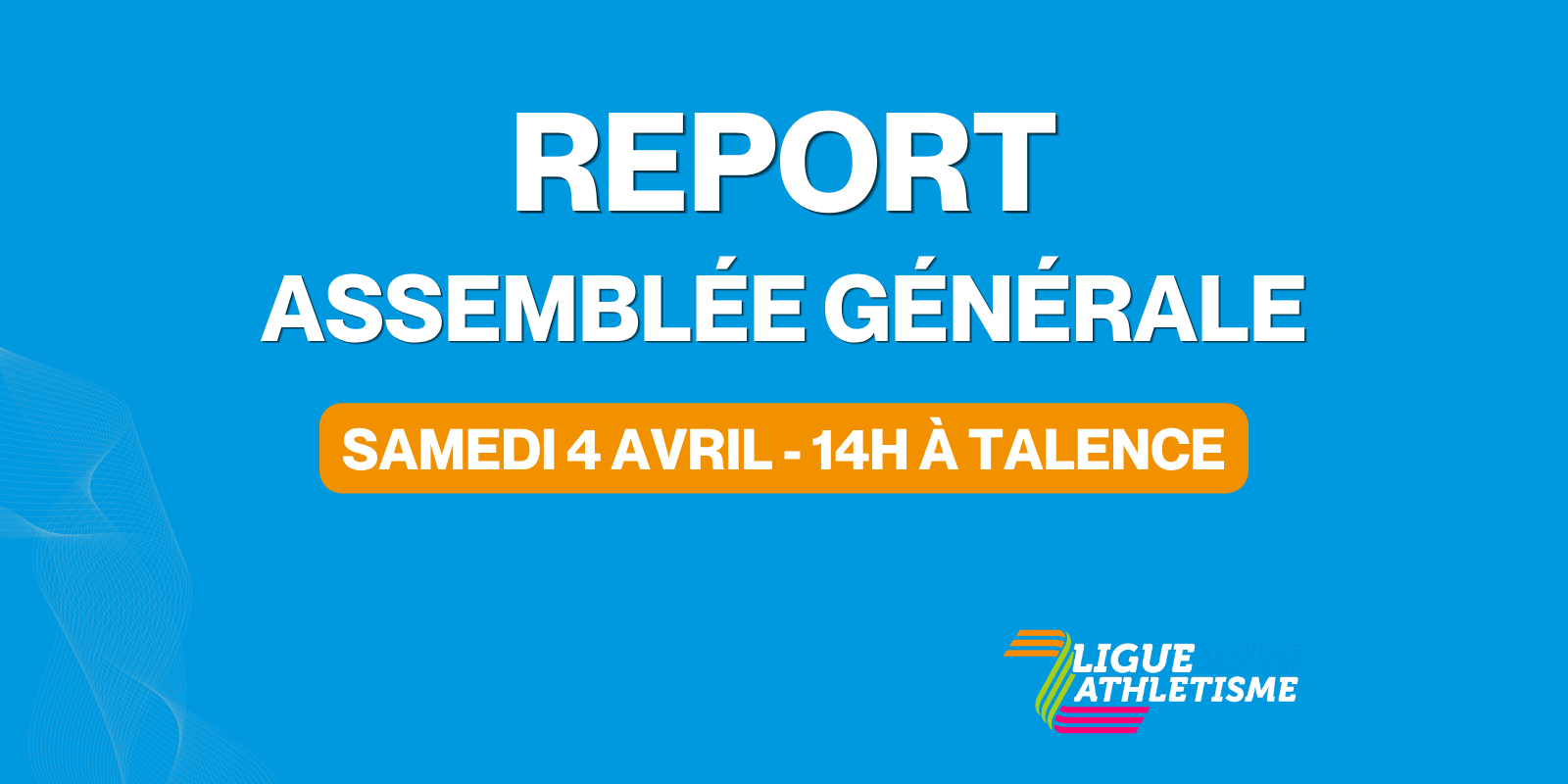 REPORT ASSEMBLÉE GÉNÉRALE