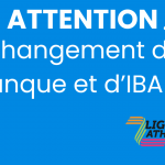 Attention changement de banque !
