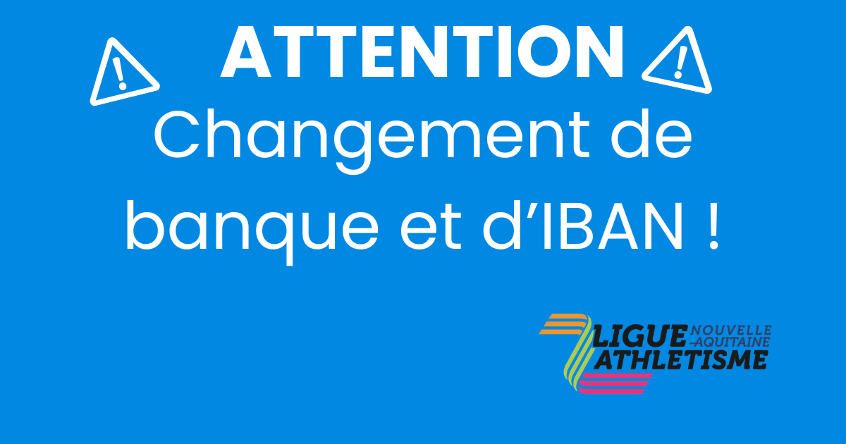 Attention changement de banque !