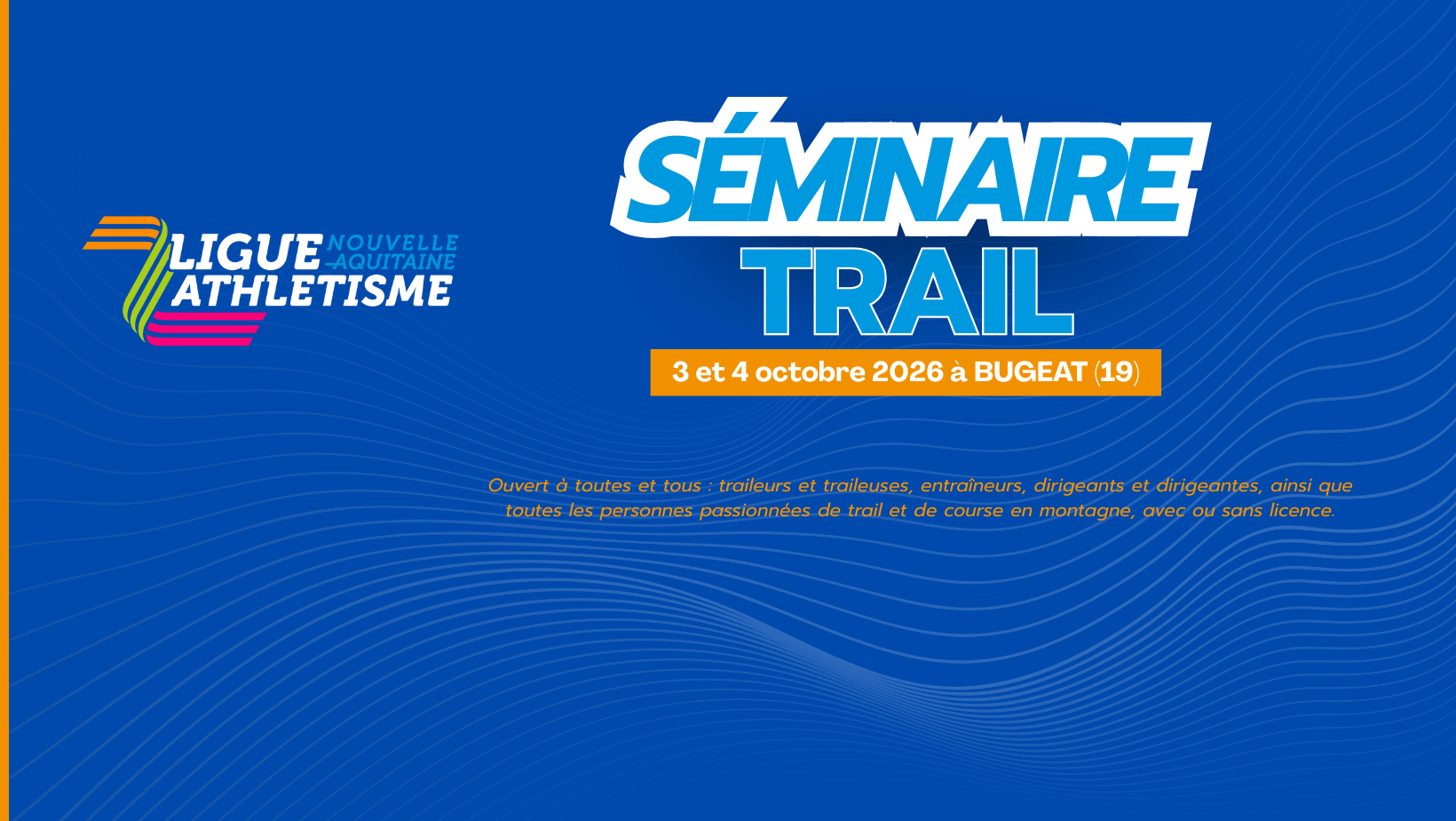 Séminaire Trail à Bugeat !