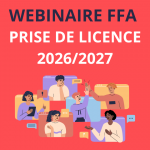 Webinaire FFA : tout savoir sur la prise de licence 2026-2027